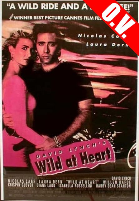 WILD AT HEART | ORIGINAL VERSION CON SOTTOTITOLI IN ITALIANO